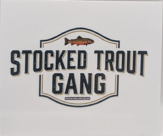 Stocked trout gang sticker 2